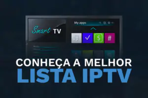 IPTV- Melhor Lista IPTV 2026- Teste IPTV Instituto Rondônia 19 Listas IPTV de qualidade Qualidade de imagem em IPTV Som de alta qualidade em IPTV post